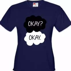 Bewild "Okay? Okay." Quote Girl's T-Shirt 18 Bewild