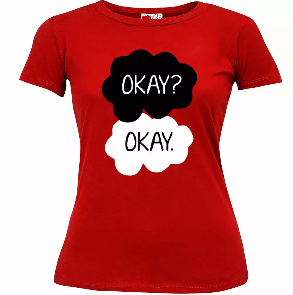 Bewild "Okay? Okay." Quote Girl's T-Shirt 10 Bewild "Okay? Okay." Quote Girl's T-Shirt