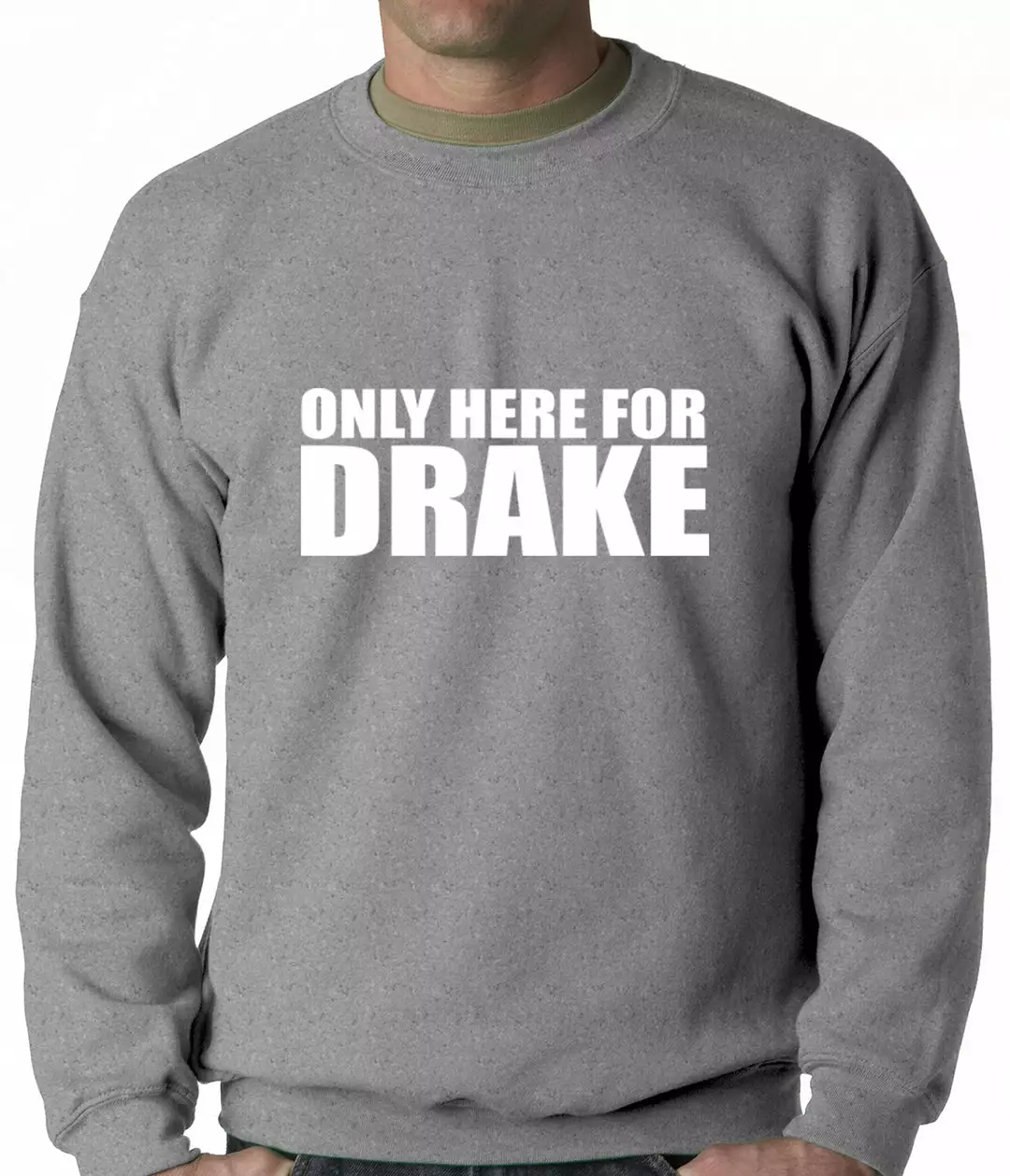 Bewild Hip-Hop Inspired Clothing Only Here For Drake Adult Crewneck 6 Bewild Hip-Hop Inspired Clothing Only Here For Drake Adult Crewneck
