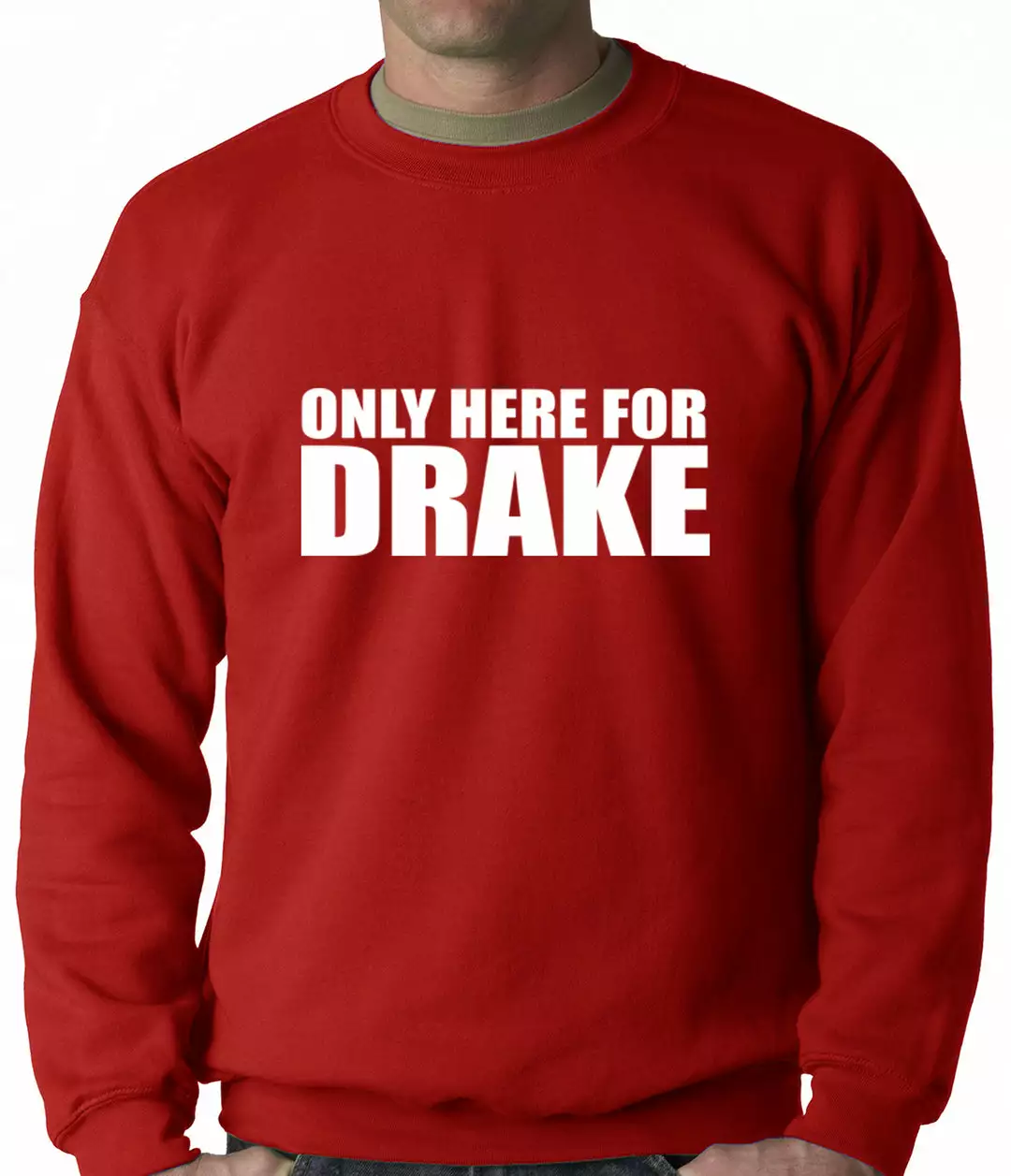 Bewild Hip-Hop Inspired Clothing Only Here For Drake Adult Crewneck 9 Bewild Hip-Hop Inspired Clothing Only Here For Drake Adult Crewneck
