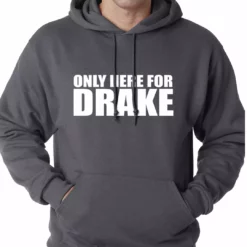 Bewild Only Here For Drake Adult Hoodie