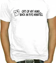 Bewild Out Of My Mind T-Shirt Cool Funny & Offensive