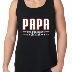 Bewild Political View PAPA For PRESIDENT 2016 - Vote For Papa Tank Top