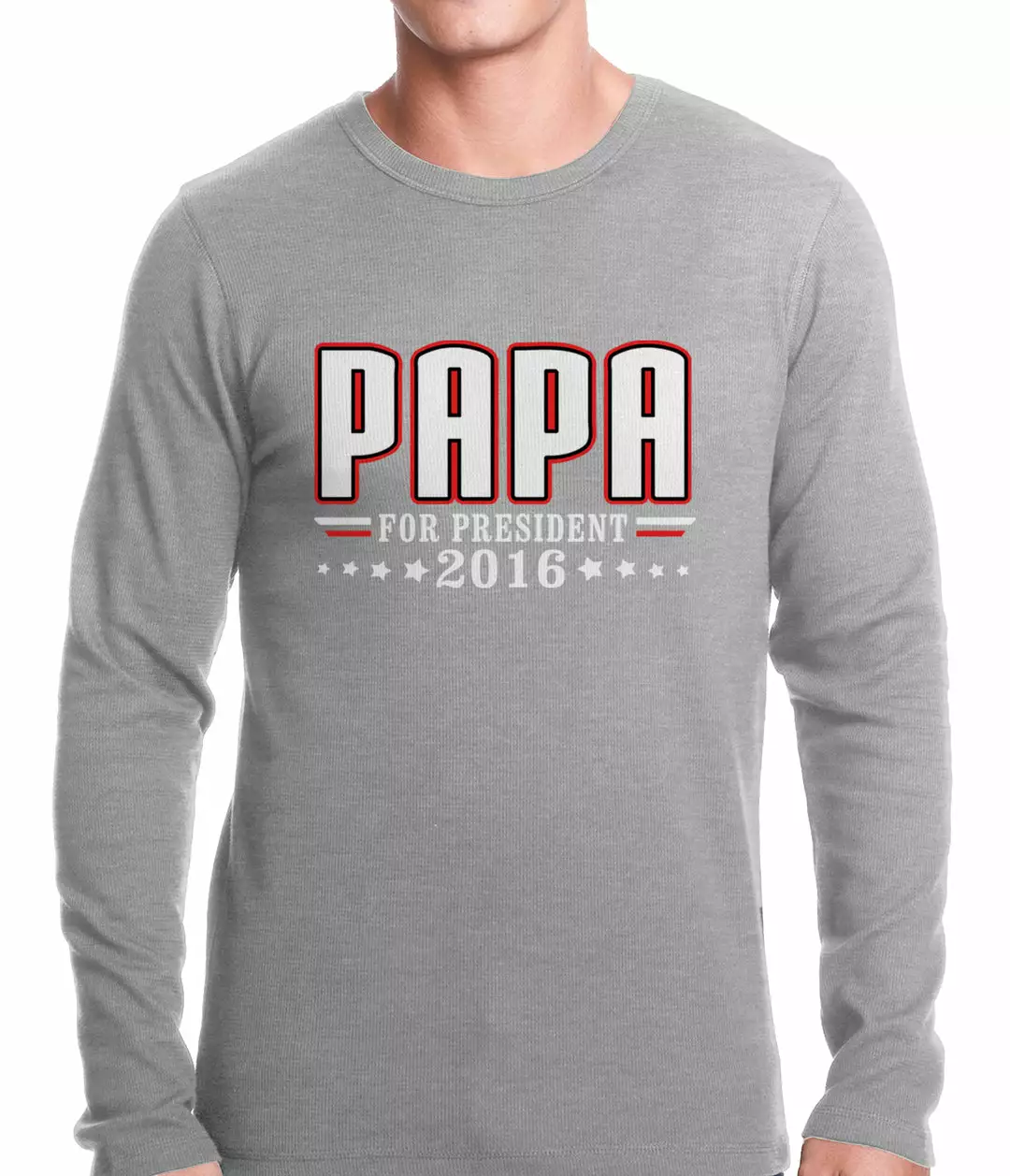 Bewild PAPA For PRESIDENT 2016 - Vote For Papa Thermal Shirt 4 Bewild PAPA For PRESIDENT 2016 - Vote For Papa Thermal Shirt
