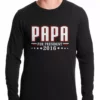 Bewild PAPA For PRESIDENT 2016 - Vote For Papa Thermal Shirt 2 Bewild PAPA For PRESIDENT 2016 - Vote For Papa Thermal Shirt