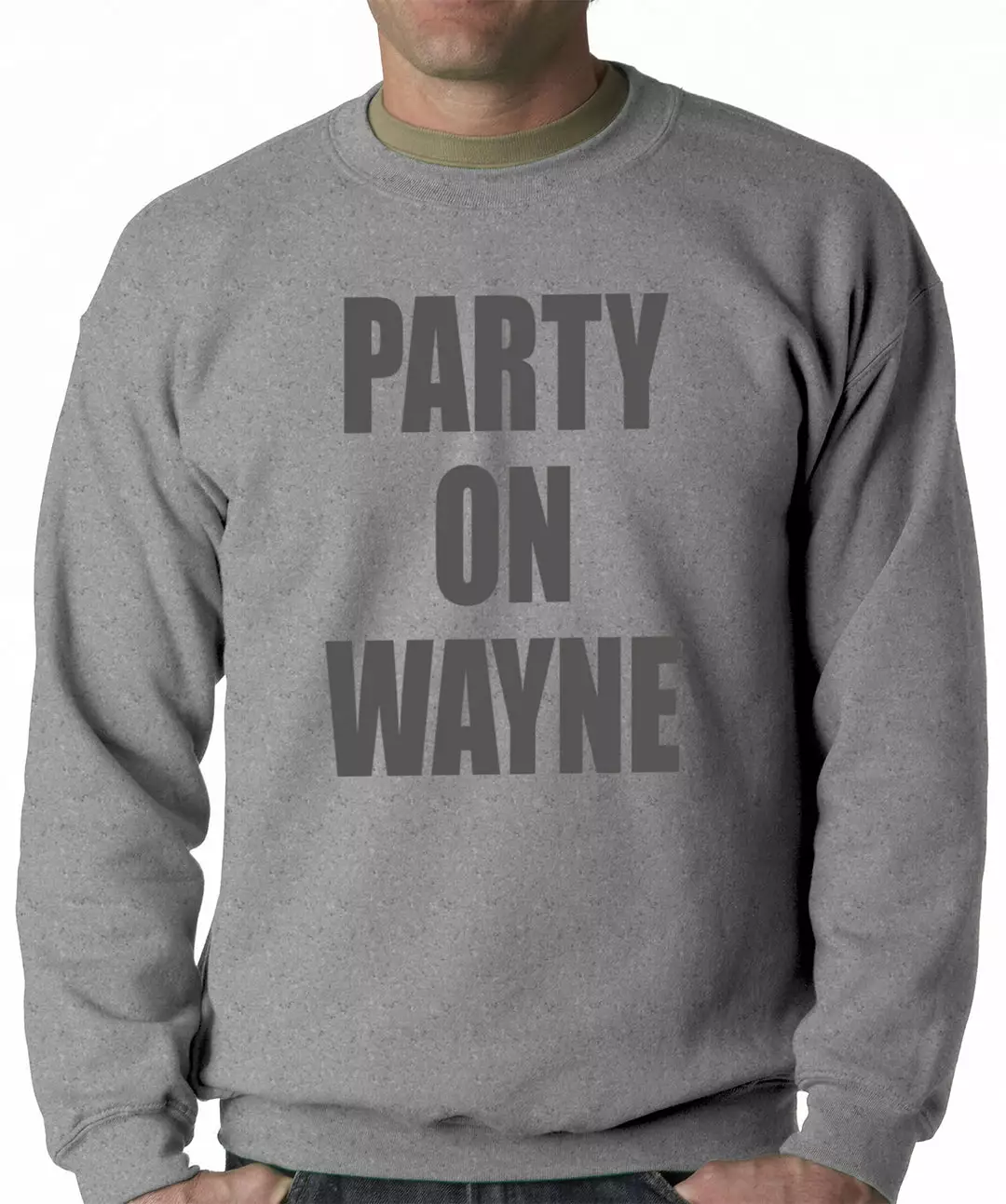 Bewild Cool Funny & Offensive Party On Wayne Adult Crewneck 5 Bewild Cool Funny & Offensive Party On Wayne Adult Crewneck