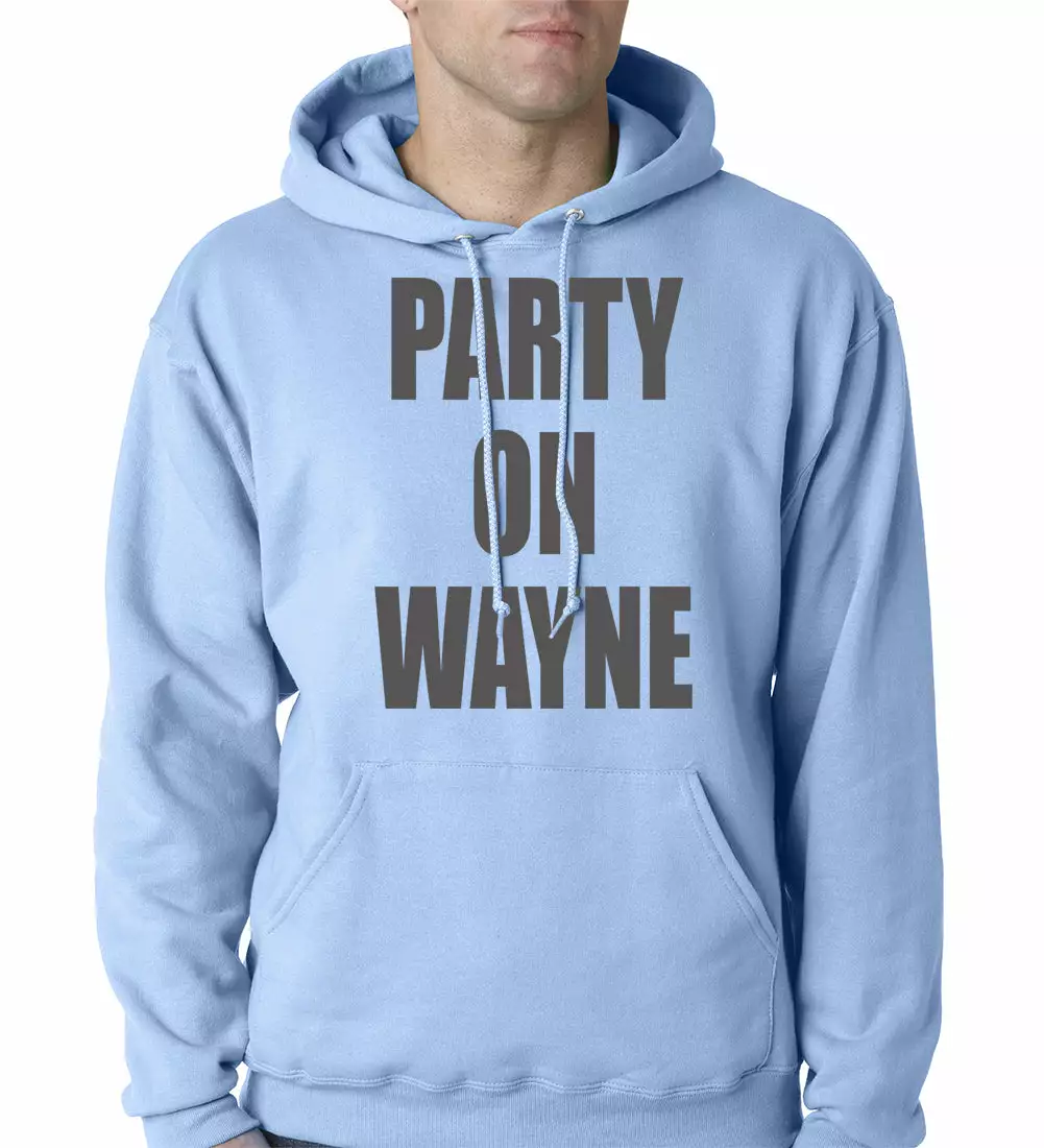 Bewild Hip-Hop Inspired Clothing Party On Wayne Adult Hoodie 6 Bewild Hip-Hop Inspired Clothing Party On Wayne Adult Hoodie