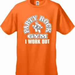 Bewild Party Rock Gym I Work Out Men's T-Shirt Famous Quotes And Sayings