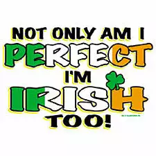 Bewild Perfect And Irish Too T-Shirt St.Patricks Day 4 Bewild Perfect And Irish Too T-Shirt St.Patricks Day