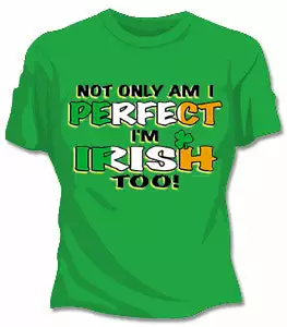 Bewild St.Patricks Day Perfect And Irish Too Womens T-Shirt 3 Bewild St.Patricks Day Perfect And Irish Too Womens T-Shirt