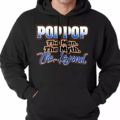 Bewild Pop Pop The Man The Myth The Legend Adult Hoodie Positive Reinforcement 12 Bewild Pop Pop The Man The Myth The Legend Adult Hoodie Positive Reinforcement