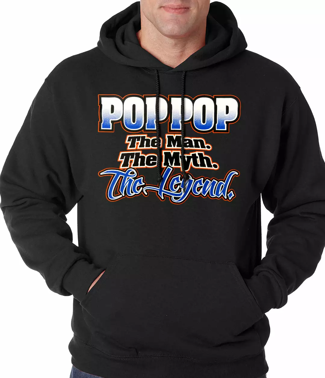 Bewild Pop Pop The Man The Myth The Legend Adult Hoodie Positive Reinforcement 4 Bewild Pop Pop The Man The Myth The Legend Adult Hoodie Positive Reinforcement