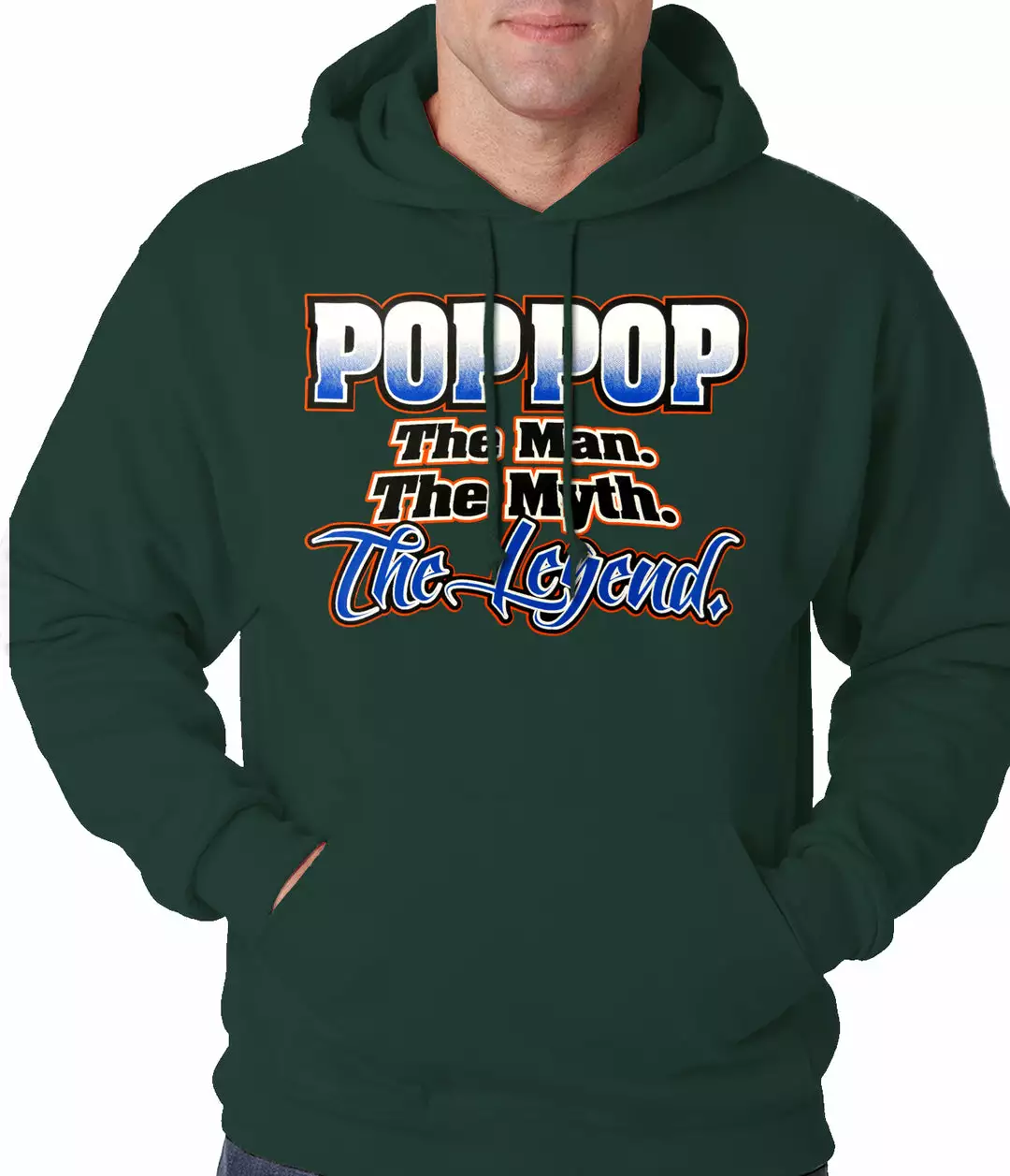 Bewild Pop Pop The Man The Myth The Legend Adult Hoodie Positive Reinforcement 6 Bewild Pop Pop The Man The Myth The Legend Adult Hoodie Positive Reinforcement