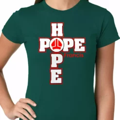 Bewild Pope Francis - Hope Ladies T-shirt 14 Bewild Pope Francis - Hope Ladies T-shirt