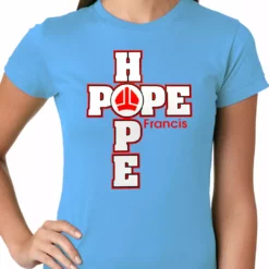 Bewild Pope Francis - Hope Ladies T-shirt 17 Bewild Pope Francis - Hope Ladies T-shirt