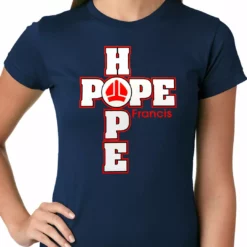 Bewild Pope Francis - Hope Ladies T-shirt 19 Bewild Pope Francis - Hope Ladies T-shirt