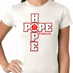Bewild Pope Francis - Hope Ladies T-shirt 21 Bewild Pope Francis - Hope Ladies T-shirt