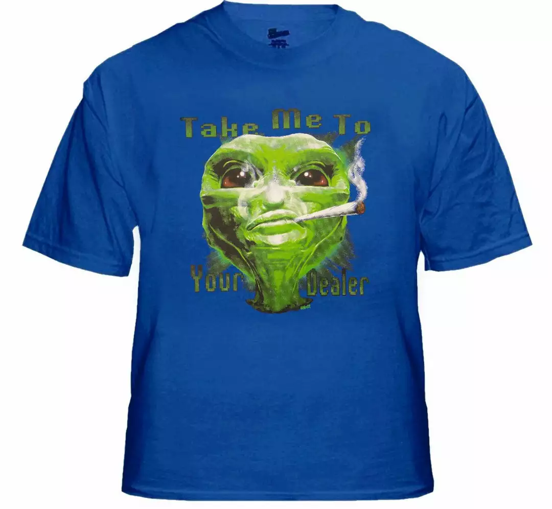 Bewild Cool Funny & Offensive Pot Head & Stoner Tees - Take Me To Your Dealer Alein T-Shirt 8 Bewild Cool Funny & Offensive Pot Head & Stoner Tees - Take Me To Your Dealer Alein T-Shirt