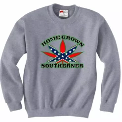 Bewild Pot Leaf Home Grown Southerner Crewneck Sweatshirt