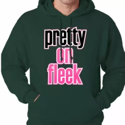 Bewild Pretty On Fleek Adult Hoodie Hip-Hop Inspired Clothing