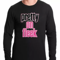 Bewild Pretty On Fleek Thermal Shirt