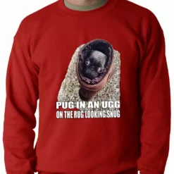 Bewild Pug In An Ugg On A Rug Looking Snug Adult Crewneck Cool Funny & Offensive 16 Bewild Pug In An Ugg On A Rug Looking Snug Adult Crewneck Cool Funny & Offensive
