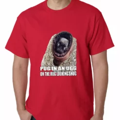 Bewild Pug In An Ugg On A Rug Looking Snug Mens T-shirt Cool Funny & Offensive 23 Bewild Pug In An Ugg On A Rug Looking Snug Mens T-shirt Cool Funny & Offensive