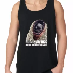 Bewild Cool Funny & Offensive Pug In An Ugg On A Rug Looking Snug Tank Top