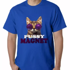 Bewild Pussy Magnet Funny Kitten Mens T-shirt Cool Funny & Offensive
