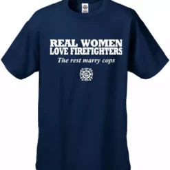 Bewild Real Women Love Firefighters Men's T- Shirt 14 Bewild Real Women Love Firefighters Men's T- Shirt