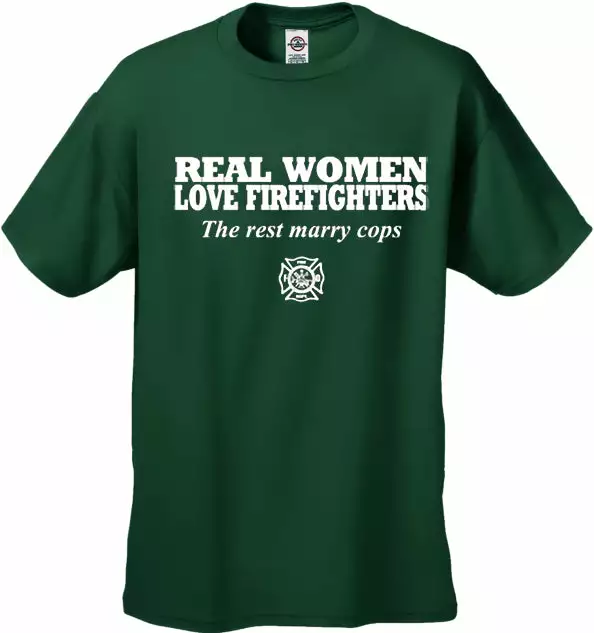 Bewild Real Women Love Firefighters Men's T- Shirt 8 Bewild Real Women Love Firefighters Men's T- Shirt