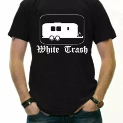 Bewild Cool Funny & Offensive Rebel & Redneck Tees - White Trash T-Shirt