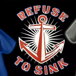 Bewild Cool Funny & Offensive Refuse To Sink Men's T-Shirt