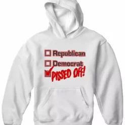 Bewild Republican, Democrat, PISSED OFF! Adult Hoodie 19 Bewild Republican, Democrat, PISSED OFF! Adult Hoodie