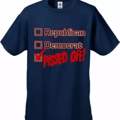 Bewild Republican, Democrat, PISSED OFF! Men's T-Shirt