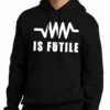 Bewild Famous Quotes And Sayings Resistance Is Futile Borg Adult Hoodie
