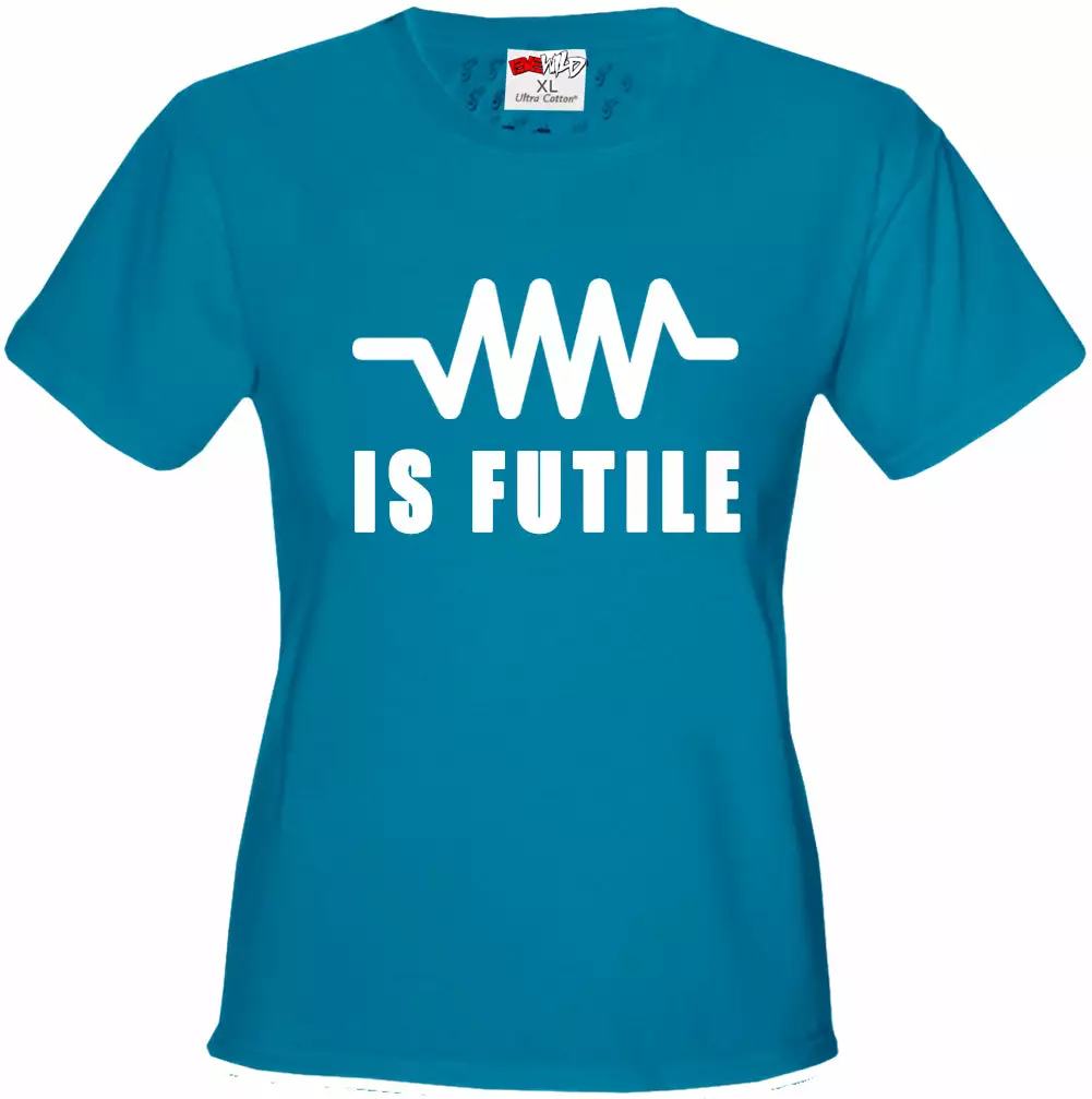 Bewild Resistance Is Futile Borg Girl's T-Shirt Famous Quotes And Sayings 11 Bewild Resistance Is Futile Borg Girl's T-Shirt Famous Quotes And Sayings