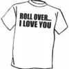 Bewild Roll Over... T-Shirt