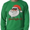 Bewild Santa - Where My Ho's At Adult Crewneck