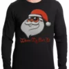 Bewild Santa - Where My Ho's At Thermal Shirt Holiday Prints 2 Bewild Santa - Where My Ho's At Thermal Shirt Holiday Prints