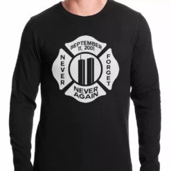 Bewild September 11, 2001 Never Forget, Never Again Thermal Shirt