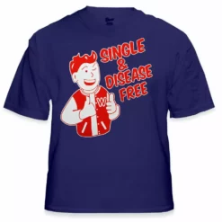 Bewild Single & Disease Free T-Shirt