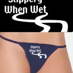 Bewild Thongs Slippery When Wet Thong