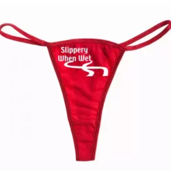 Bewild Thongs Slippery When Wet Thong