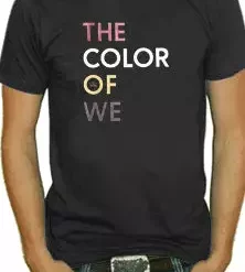Bewild Soul Rebel The Color Of We T-Shirt