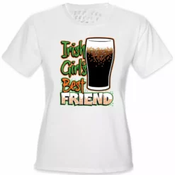 Bewild St. Patrick's Day Irish Girl's Best Friend Girl's T-Shirt Women's T-Shirts