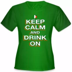 Bewild St. Patrick's Day Shirts - Keep Calm And Drink On Girl's T-Shirt Women's T-Shirts