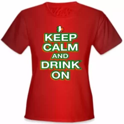 Bewild St. Patrick's Day Shirts - Keep Calm And Drink On Girl's T-Shirt Women's T-Shirts