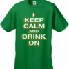 Bewild St. Patrick's Day Shirts - Keep Calm And Drink On Men's T-Shirt Men's T-Shirts