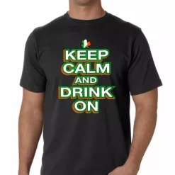 Bewild St. Patrick's Day Shirts - Keep Calm And Drink On Men's T-Shirt Men's T-Shirts